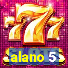 alano 5